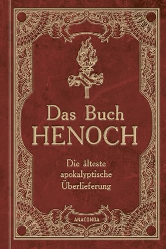 Das Buch Henoch: Die älteste apokalyptische Überlieferung - Die alttestamentarischen Bibel-Apokryphen jüdischer und christlicher Herkunft in vollständiger Übersetzung