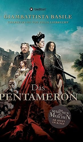 Das Pentameron - Buch zum Film: Das Märchen der Märchen