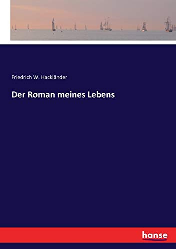 Der Roman meines Lebens
