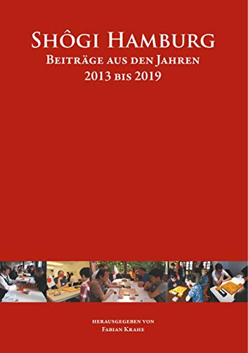 Shôgi Hamburg: Beiträge aus den Jahren 2013 bis 2019