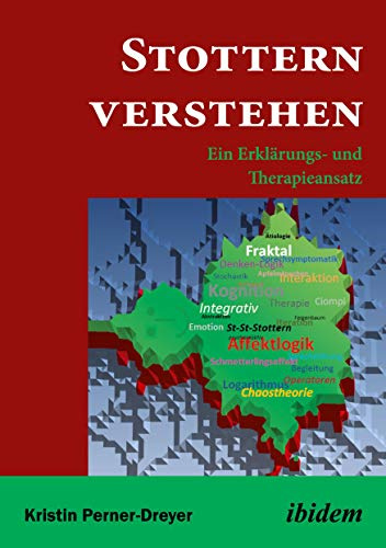 Stottern verstehen: Ein Erklärungs- und Therapieansatz