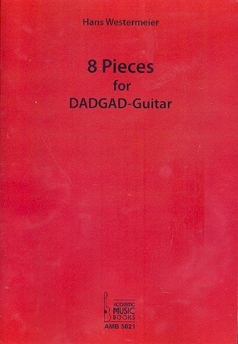 8 Pieces for DADGAD-Guitar : für Gitarre/Tab