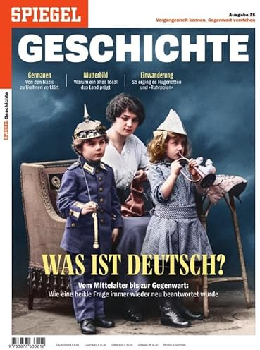Was ist deutsch?: SPIEGEL GESCHICHTE