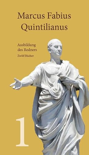 Ausbildung des Redners: Zwölf Bücher