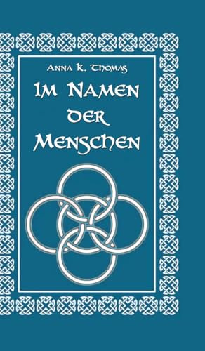 Im Namen der Menschen (Von Elfen und Wölfen, Band 3)