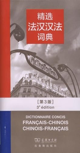 Dictionnaire concis francais-chinois chinois-francais