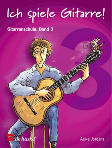 Ich Spiele Gitarre! 3: Gitarrenschule Band 3 (GUITARE)