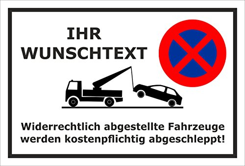 Melis-Folienwerkstatt Parken verboten Schild – mit individuellem Wunschtext personalisiert – 30x20 cm – Aufkleber – Verschiedene Größen und Materialien