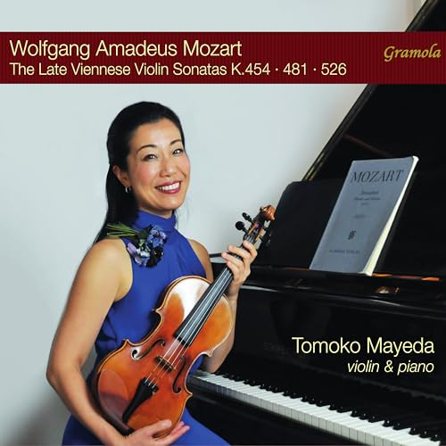 The Late Viennese Violin Sonatas K.454 · 481 · 526