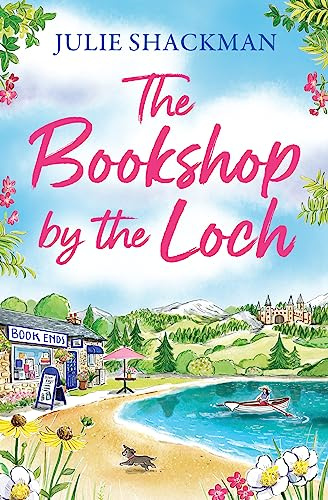 One More Chapter The Bookshop by the Loch (Scottish Escapes).