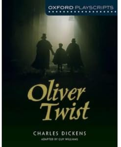 Oxford Playscripts: Oliver Twist