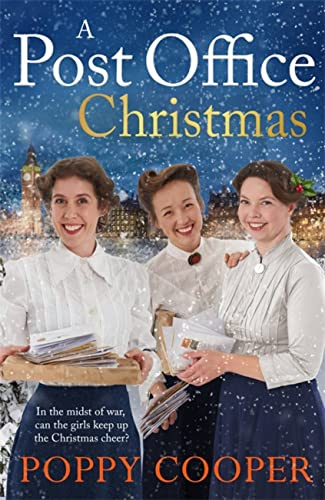 A Post Office Christmas: Book Two in a lively, uplifting new WW1 saga series (Post Office Girls, 2)
