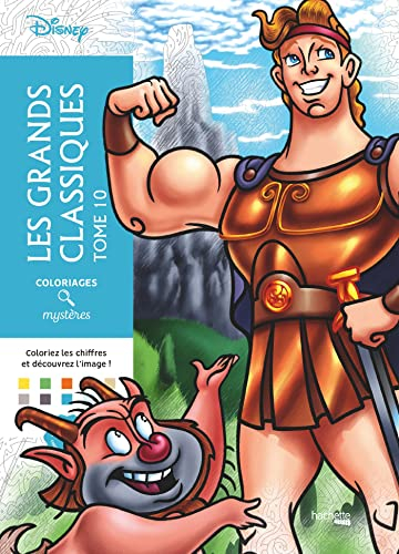 Coloriages mystères Disney - Les Grands classiques Tome 10
