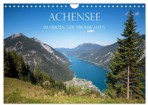 Achensee - im Herzen der Tiroler Alpen (Wandkalender 2025 DIN A4 quer), CALVENDO Monatskalender: Herrliche Landschaften rund um den klaren türkisblauen Bergsee (CALVENDO Orte)