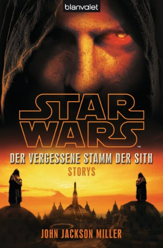 Star Wars™ Der Vergessene Stamm der Sith: Storys