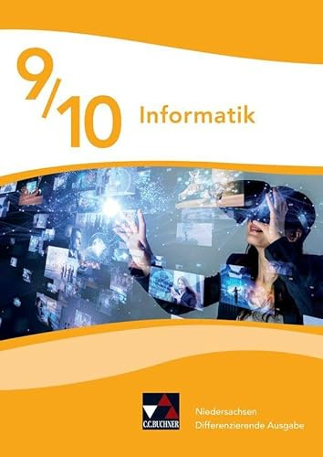 Informatik – Niedersachsen - Differenzierende Ausgabe / Informatik Niedersachsen 9/10 Diff. Ausgabe