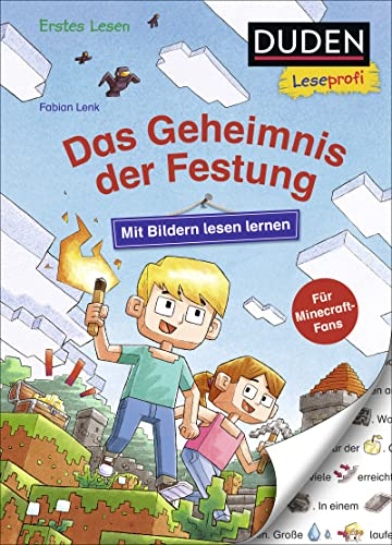 Duden Leseprofi – Mit Bildern lesen lernen: Das Geheimnis der Festung: Kinderbuch zum Lesenlernen ab 4 Jahren. Für Minecraft-Fans (Erstes Lesen mit Bildern Vorschule, Band 11)