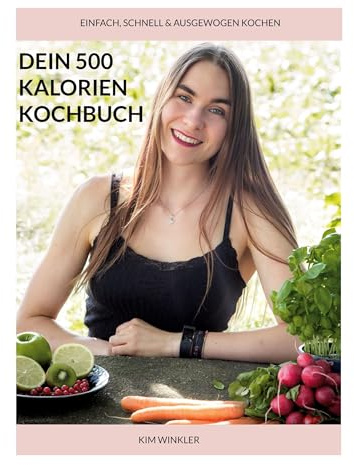 Dein 500 Kalorien Kochbuch