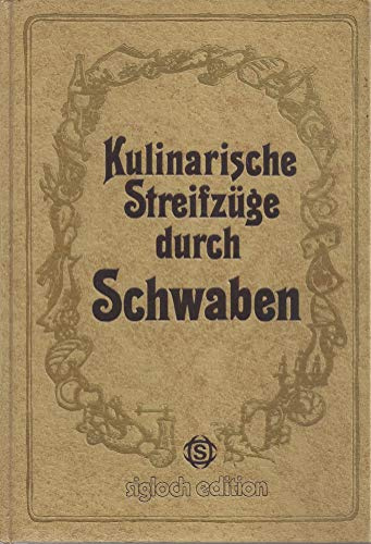 Kulinarische Streifzüge durch Schwaben