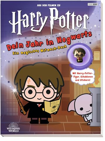 Aus den Filmen zu Harry Potter: Dein Jahr in Hogwarts: Ein magisches Mitmach-Buch