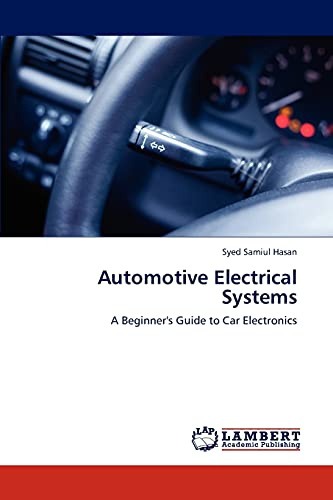 Automotive Electrical Systems: A Beginner's Guide to Car Electronics