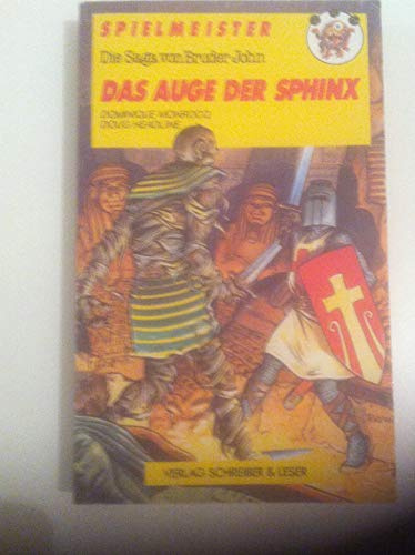 Das Auge der Sphinx. Die Saga von Bruder John, 2