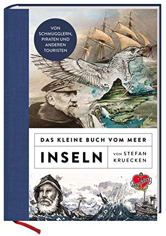 Das kleine Buch vom Meer: Inseln