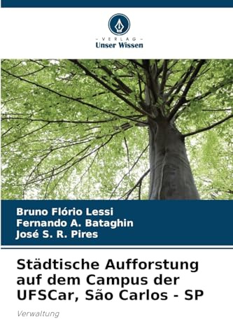 Städtische Aufforstung auf dem Campus der UFSCar, São Carlos - SP: Verwaltung