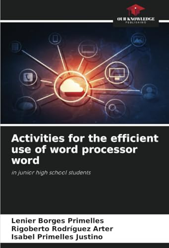 Activities for the efficient use of word processor word: in junior high school students