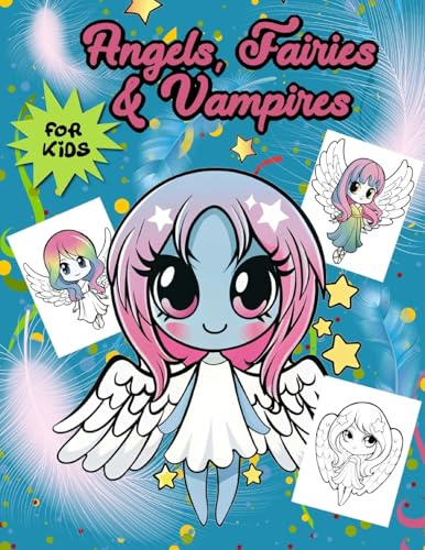 ANGELS, FA¿R¿ES & VAMP¿RES