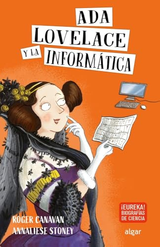 Ada Lovelace y la informática (Descubriendo el mundo, Band 3)