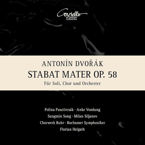 Dvorak: Stabat Mater op. 58