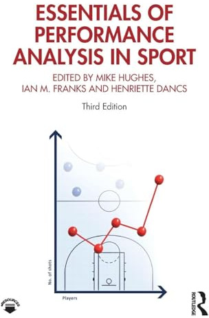 Essentials of Performance Analysis in Sport: Third edition