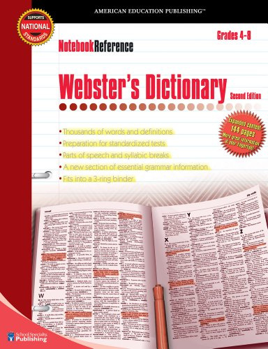 Webster's Dictionary, Grades 4 - 8: Second Edition (Notebook Reference)