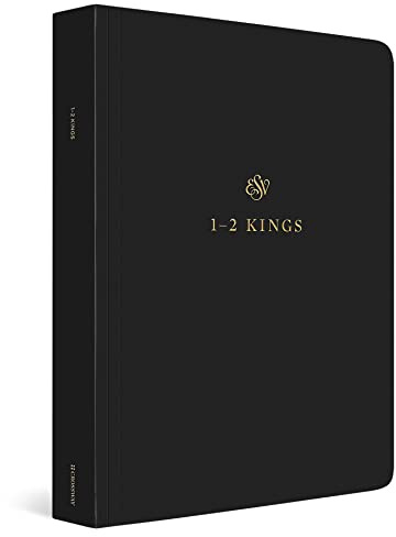ESV Scripture Journal: 1–2 Kings (Paperback)