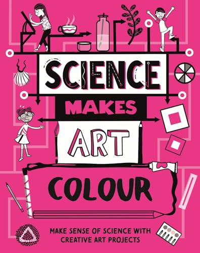Colour (Science Makes Art)