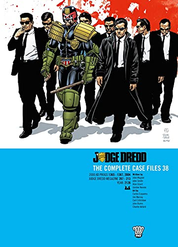 Judge Dredd: The Complete Case Files 38: Volume 38