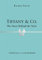 Tiffany & Co: The Story Behind the Style