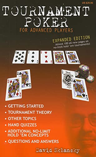 Tournament Poker for Advanced Players: Expanded Edition (For Advanced Players Series)