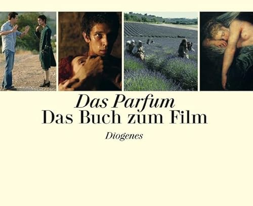 Das Parfum: Das Buch zum Film