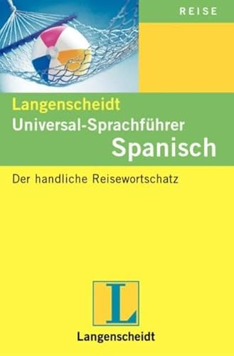 Langenscheidt Universal-Sprachführer: Langenscheidts Universal-Sprachführer, Spanisch
