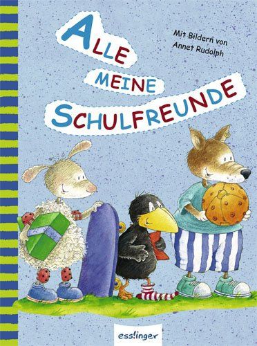 Alle meine Schulfreunde