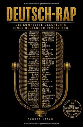 Deutsch-Rap: Die komplette Geschichte einer deutschen Revolution (1985–2026)