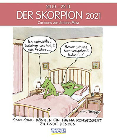 Skorpion 2021: Sternzeichenkalender-Cartoonkalender als Wandkalender im Format 19 x 24 cm.