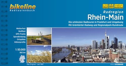 Radregion Rhein-Main. Die schönsten Radtouren in Frankfurt und Umgebung. Mit GrünGürtel-Radweg und Regionalpark-Rundroute, 960 km, 1 : 50.000, GPS-Tracks Download, wetterfest/reißfest
