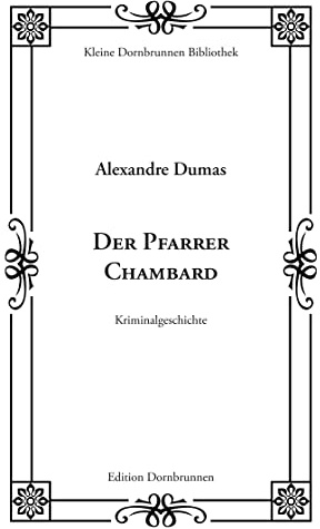 Der Pfarrer Chambard (Kleine Dornbrunnen Bibliothek)