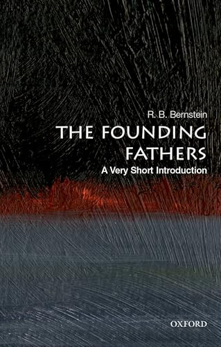 The Founding Fathers: A Very Short Introduction