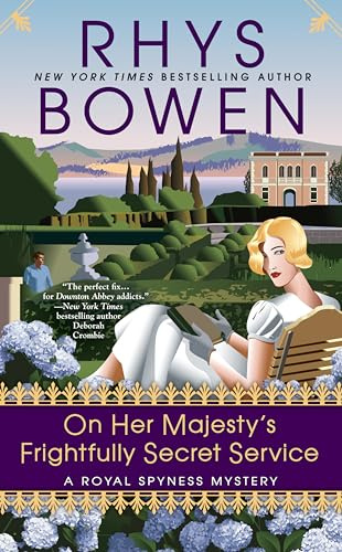 On Her Majesty's Frightfully Secret Service (A Royal Spyness Mystery)