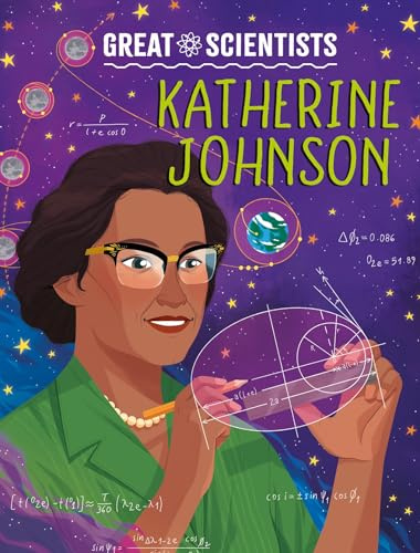 Katherine Johnson (Great Scientists)