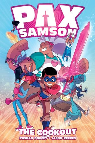 Pax Samson Vol. 1: The Cookout: Volume 1